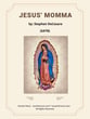 Jesus' Momma SATB choral sheet music cover